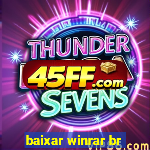 baixar winrar br